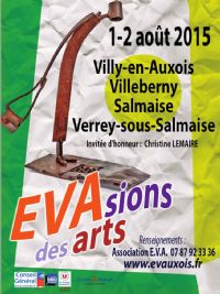 EVAsions des Arts. Du 1er au 2 août 2015 à Villy en Auxois. Cote-dor. 